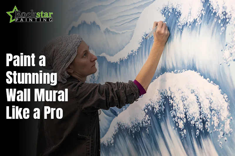 Paint a stunning wall mural like a pro