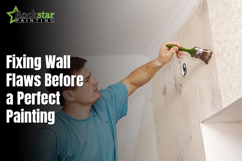 Fixing Wall Flaws Before a Perfect Painting