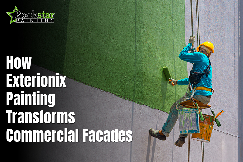 How Exterionix Painting Transforms Commercial Facades