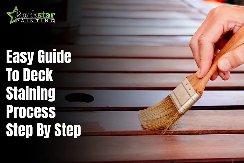 Easy Guide To Deck Staining Process Step By Step